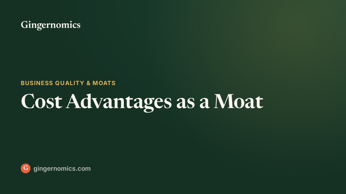 Cost Advantages as a Moat