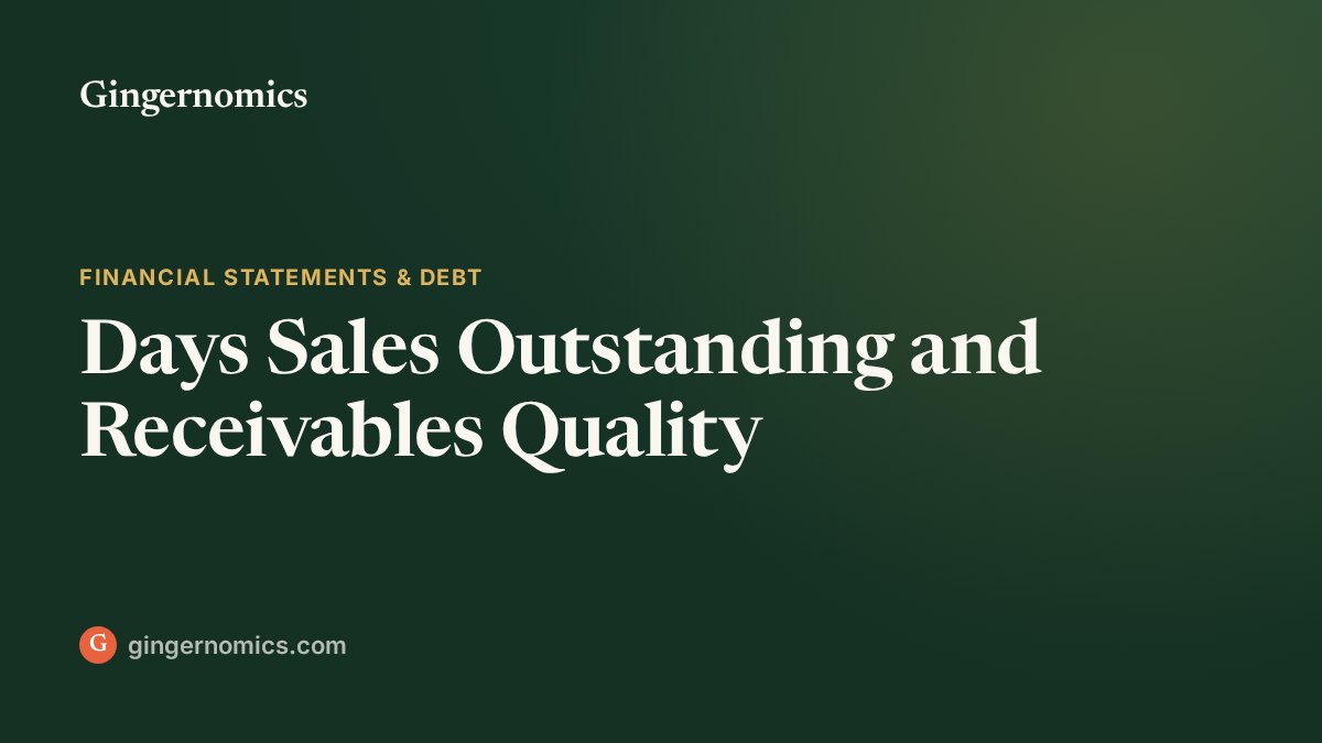 Days Sales Outstanding and Receivables Quality