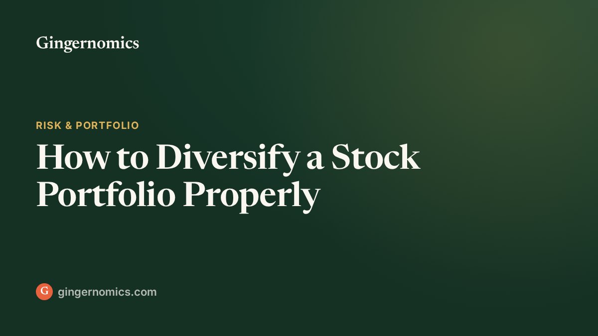 How to Diversify a Stock Portfolio Properly