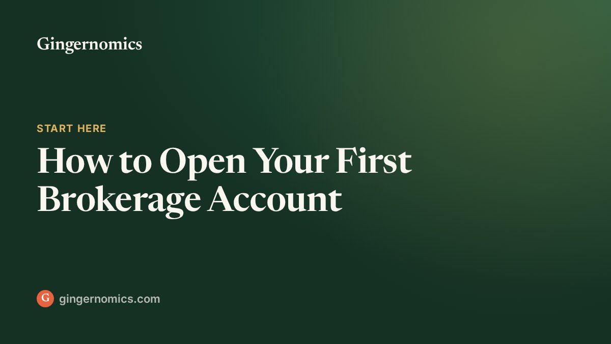 How to Open Your First Brokerage Account