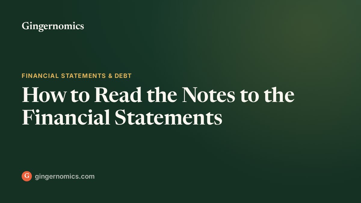 How to Read the Notes to the Financial Statements