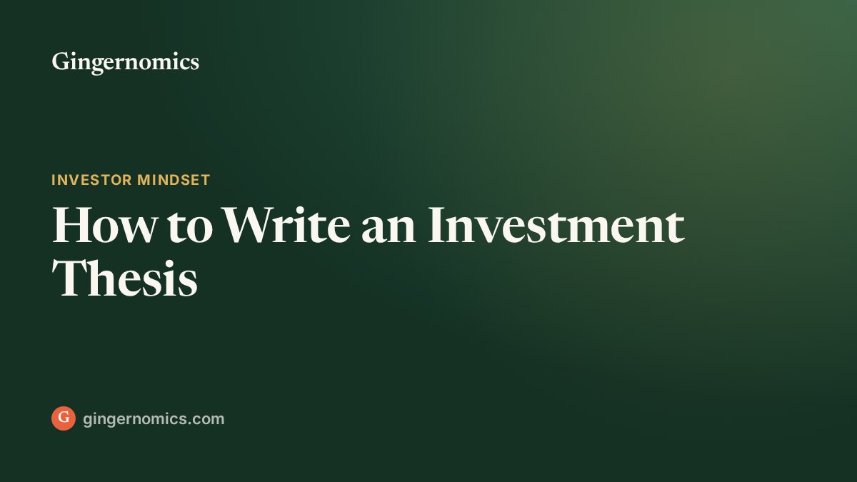 How to Write an Investment Thesis