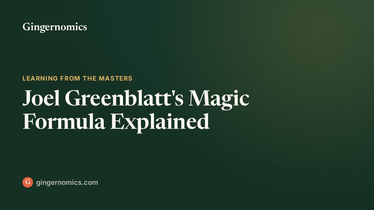 Joel Greenblatt's Magic Formula Explained